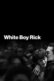 White Boy Rick (2018)