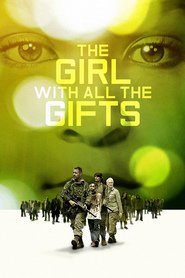 The Girl with All the Gifts (2016)