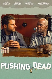 Pushing Dead (2016)