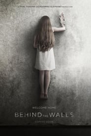 Behind the Walls (2017)