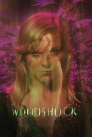 Woodshock (2017)