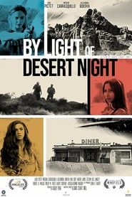 By Light of Desert Night (2016)