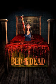 Bed of the Dead (2016)