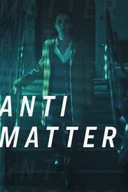 Anti Matter (2016)