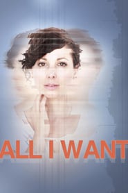 All I Want (2016)