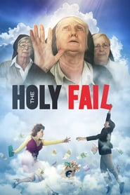 The Holy Fail (2016)