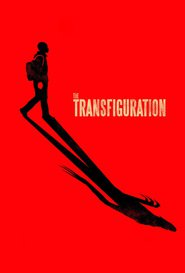 The Transfiguration (2016)