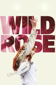 Wild Rose (2018)