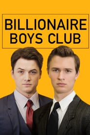 Billionaire Boys Club (2018)