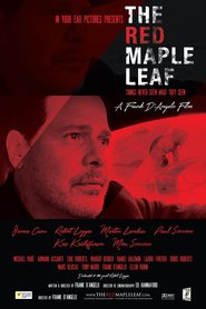 The Red Maple Leaf (2016)