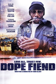 Dope Fiend (2016)