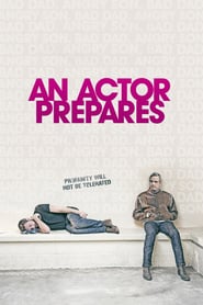 An Actor Prepares (2017)