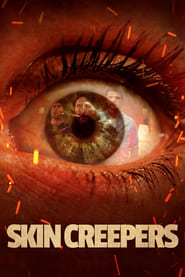 Skin Creepers (2017)