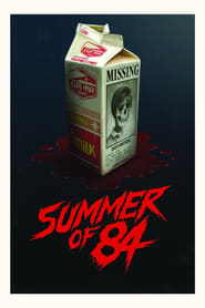 Summer of 84 (2018)