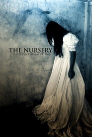 The Nursery (2016)