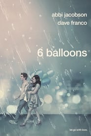 6 Balloons (2018)