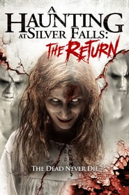 A Haunting at Silver Falls 2 (2017)