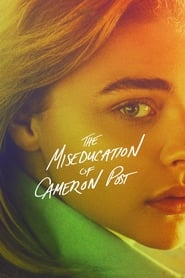 The Miseducation of Cameron Post (2018)