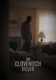 The Clovehitch Killer (2018)