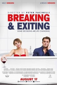 Breaking & Exiting (2017)