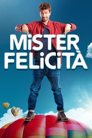 Mister Felicità (2017)