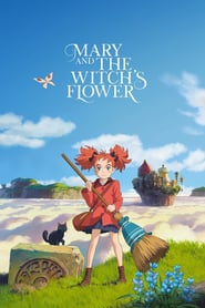 Mary and the Witch’s Flower (2017)