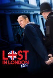 Lost in London (2017)