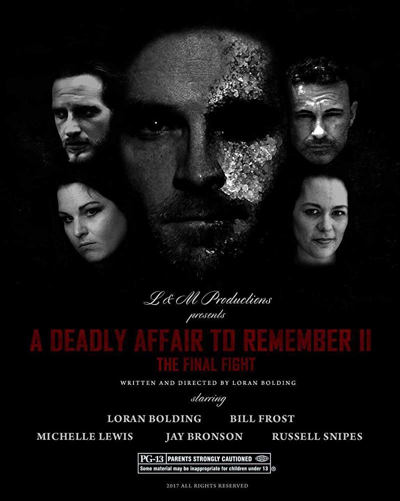 A Deadly Affair to Remember II: The Final Fight (2018)