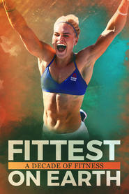 Fittest on Earth: A Decade of Fitness (2017)