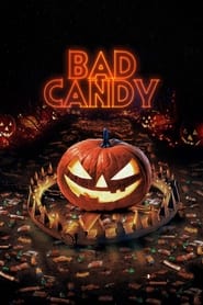 Bad Candy (2020)