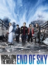 HiGH & LOW the Movie 2/End of SKY (2017)