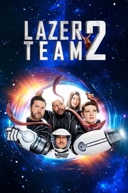 Lazer Team 2 (2018)