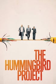 The Hummingbird Project (2018)