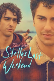 Stella’s Last Weekend (2018)