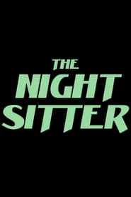 The Night Sitter (2018)