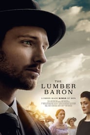 The Lumber Baron (2018)