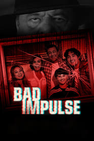 Bad Impulse (2018)