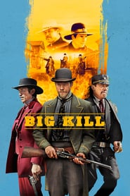 Big Kill (2018)