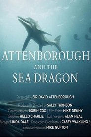 Attenborough and the Sea Dragon (2018)