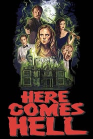 Here Comes Hell (2019)