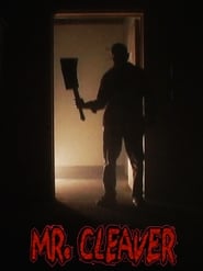 Mr. Cleaver (2018)