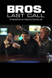 BROS. Last Call (2018)