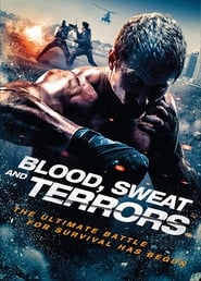 Blood, Sweat and Terrors (2018)