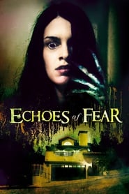 Echoes of Fear (2018)