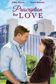 Prescription for Love (2019)