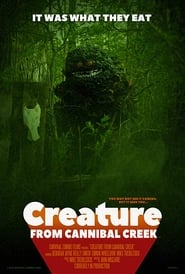 Creature from Cannibal Creek (2019)